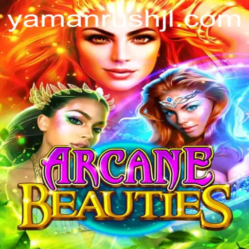 ArcaneBeauties: Embark on a Magical Journey with Yamanrush