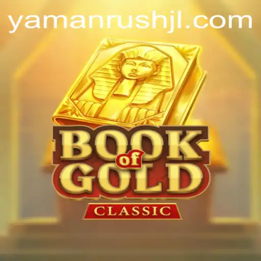 Exploring the Adventurous World of BookOfGoldClassic: A Comprehensive Guide