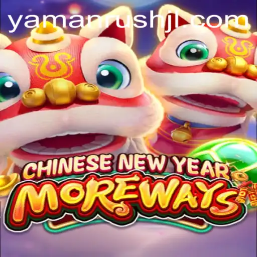 Exploring CHINESENEWYEARMOREWAYS: A Celebration of Luck and Strategy