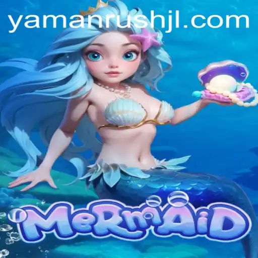 Exploring the Enchanting World of Mermaid: A Deep Dive into the Game and the Mystical Yamanrush