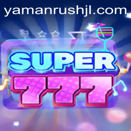 Super777: Navigating the Thrills of Yamanrush
